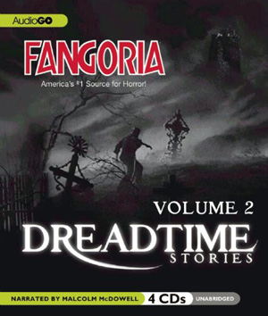 Fangoria Dreadtime Stories Volume Two