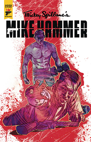 Mickey Spillane’s Mike Hammer, The Night I Died, Issue #3, Cover B, Mack Chater