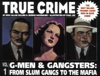 True Crime: G-Men & Gangsters